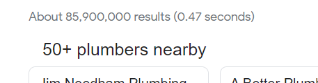 50 nearby search results for "plumbing" in Google